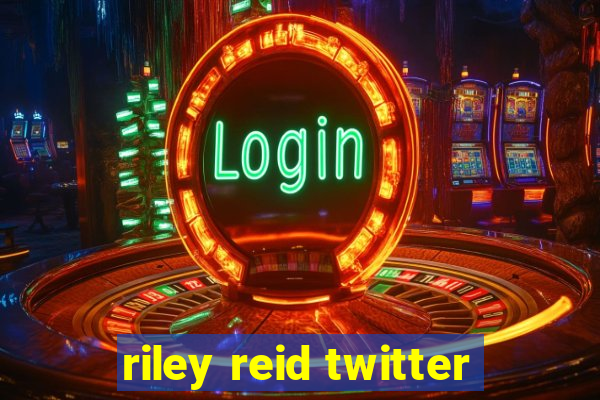 riley reid twitter